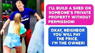 Yes, I'm Property Owner. No Neighbor You Can't Sell Your Property Without My Permission r/ProRevenge