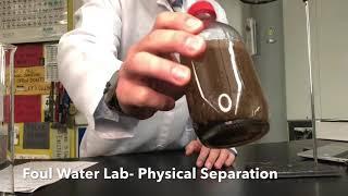 Foul Water Lab Part A #JayChem #JayPhySci