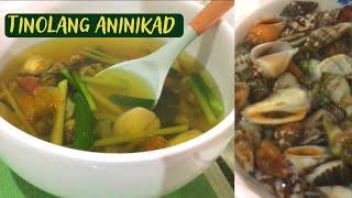 Tinolang Aninikad with lemograss | Healthy Sinabawang Kinason | Shellfish Soup