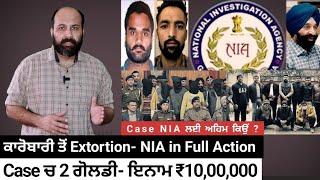 Why CHD Businessman case is on NIA top chase list with one more Goldy in frame now ?