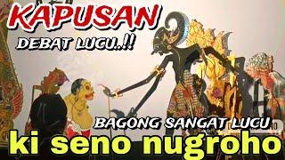 BAGONG SANGAT LUCU WAYANG KULIT KI DALANG SENO NUGROHO@BagongNgglelengReborn