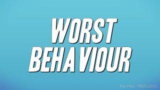 kwn - worst behaviour ft. Kehlani (Lyrics)