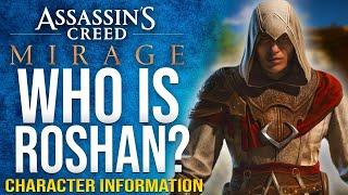 Who Is Roshan?!  Assassin's Creed Mirage Character Information!