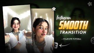 Instagram Trending SMOOTH Reels Transition Edit in Capcut | EFX Transition Edit | Full Tutorial 