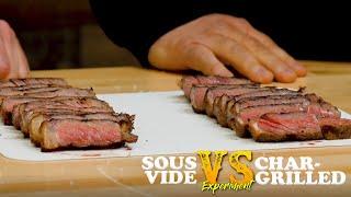 Sous Vide vs. Char-Grilled Steak | BBQ Taste Test Experiment