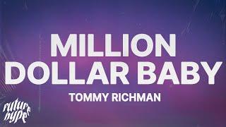 Tommy Richman - MILLION DOLLAR BABY (Lyrics)