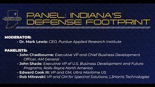 Panel: Indiana's Defense Footprint // NE Indiana Defense Summit 2024