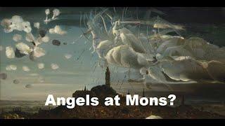 The Angels of Mons - Myth or Reality?