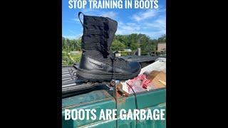 Stop wearing boots for BUDs and SF selection training / prep!