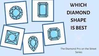 Which Diamond Shape is Best: The Diamond Pro on the Street Series