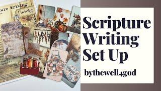 Scripture Writing Set up - Bythewell4god #biblejournaling