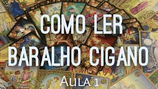 COMO LER BARALHO CIGANO - AULA 01