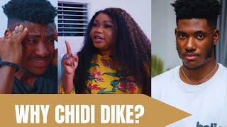 WHY CHIDI DIKE??? #champ#chididike #viral #celebritynews #trendingnews  #ruthkadiri247