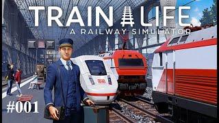 TRAIN LIFE - A Railway Simulator #001 | Start am Frankfurter HBF