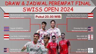 Draw & Jadwal Perempat Final Swiss Open 2024 Hari Ini │ Day 4│6 Wakil Indonesia Babak Perempat Final