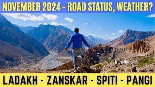 NOVEMBER 2024 Ladakh, Spiti & Zanskar Trip - Latest Updates, Road Status, Weather, Bike Ride