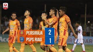 Persiraja vs PSPS Riau (2-1) | Goal Liga 2 2019 | 28 Agustus 2019