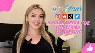 How to Use Social Media to Market your OnlyFans