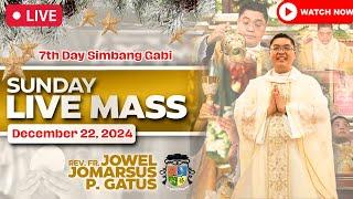 FILIPINO LIVE MASS TODAY II 7TH DAY SIMBANG GABI II DECEMBER 22, 2024 II FR. JOWEL JOMARSUS GATUS