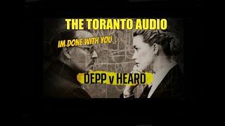 EXCLUSIVE ‘THE TORONTO AUDIO’ (JOHNNY  TELLS AMBER IT OVER)