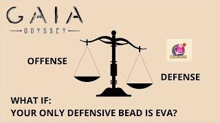 Gaia Odyssey - What happens if you put all your bead experience into Offensive Beads?