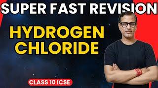 Hydrogen Chloride | Study Of Compounds Hydrogen Chloride | ICSE Class 10 | @sirtarunrupani