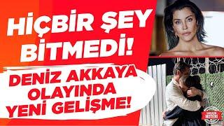 HİÇBİR ŞEY BİTMEDİ! Deniz Akkaya Olayında YENİ GELİŞMELER! | Magazin Noteri