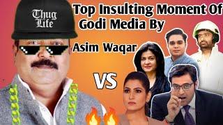 Asim Waqar Thug Life  Insulting Moments Of Godi Media | Asim Waqar Exposed Godi MediaGodi Media