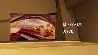 2023 - TV Sony Bravia X77L - Official Video