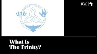 What is the trinity?