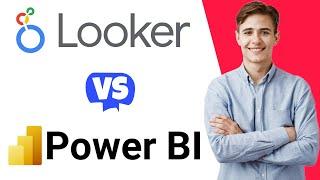 Looker vs Power BI - Which One Is Better?