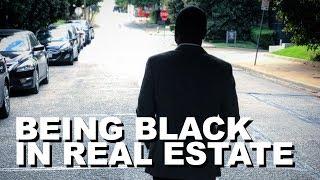 What It's Like Being A Black Real Estate Agent RANT