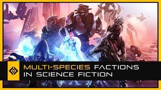 Multi-Species Factions in Science Fiction