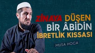 Musa Hoca'dan İbretlik Bir Kıssa