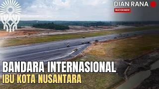 Latest Update on Nusantara Airport in Indonesia's Capital City