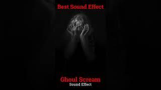 Ghoul Scream Sound Effect #shorts #horrorsounds