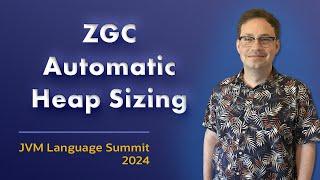 ZGC Automatic Heap Sizing #JVMLS