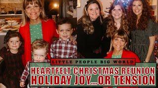 LPBW | Amy Roloff Hosts Christmas Holiday REUNION at Her House!!! UNFORGETTABLE Moments!!!