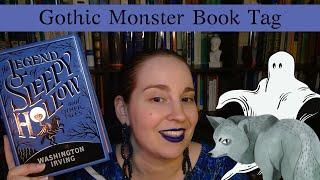 Gothtober: Gothic Monsters Book Tag