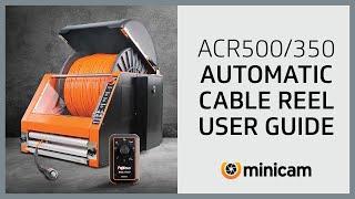 Automatic Cable Reel User Guide (ACR500/350)