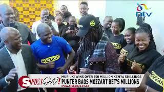 How Bob Muriuki realised he had won Mozzart Bet’s Sh109,277,917