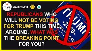 Republicans Who Wouldn't Vote For Trump (r/AskReddit) | REDDIT ON DEMAND