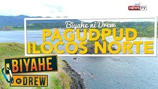 Biyahe ni Drew: Exploring Pagudpud, Ilocos Norte | Full episode