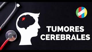 TUMORES CEREBRALES