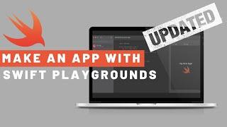 Make an App in Swift Playgrounds | UPDATED