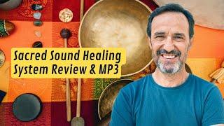 Sacred Sound Healing System Reviews & PDF / MP3 Download