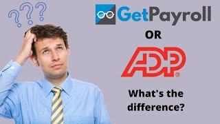 Payroll Comparison: GetPayroll vs ADP