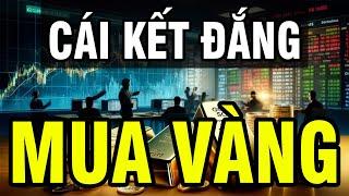 TRADE FOREX || Nhận Định Xu Hướng Giá Vàng Hôm Nay : "CÁI KẾT ĐẮNG" CẢNH BÁO MUA VÀNG !!!