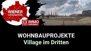 Wohnbauprojekte - Village im Dritten, 1030 Wien (2022)