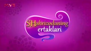 Sherazade: The Untold Stories - Opening (Uzbek, MY5) | Shahrizodaning ertaklari